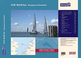 Imray 2120 North Sea - Nieuwpoort to Den Helder Chart Atlas 2020 - Nieuwpoort to Den Helder (y compris la feuille de planification du passage en mer du Nord) - Imray 2120 North Sea - Nieuwpoort to Den Helder Chart Atlas 2020 - Nieuwpoort to Den Helder (including North Sea Passage Planning sheet)