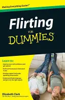 Le flirt pour les nuls - Flirting for Dummies