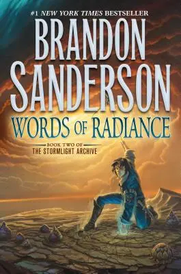 Les mots de l'éclat : Deuxième livre de l'archive Stormlight - Words of Radiance: Book Two of the Stormlight Archive