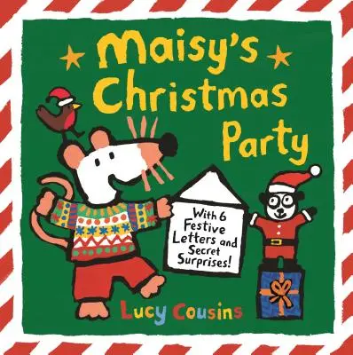 La fête de Noël de Maisy : Avec 6 lettres festives et des surprises secrètes ! - Maisy's Christmas Party: With 6 Festive Letters and Secret Surprises!