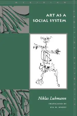 L'art en tant que système social - Art as a Social System