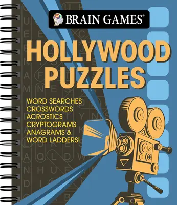 Jeux cérébraux - Hollywood Puzzles : Recherche de mots, mots croisés, acrostiches, cryptogrammes, anagrammes et échelles de mots ! - Brain Games - Hollywood Puzzles: Word Searches, Crosswords, Acrostics, Cryptograms, Anagrams & Word Ladders!