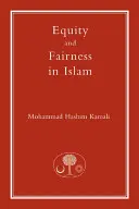 L'équité et la justice en Islam - Equity and Fairness in Islam