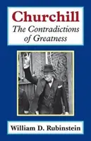 Churchill : Les contradictions de la grandeur - Churchill: The Contradictions of Greatness