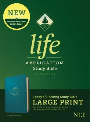 NLT Life Application Study Bible, troisième édition, gros caractères (cuir, bleu sarcelle) - NLT Life Application Study Bible, Third Edition, Large Print (Leatherlike, Teal Blue)