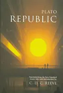 République - Traduit du Nouveau Texte Grec Standard, avec Introduction - Republic - Translated from the New Standard Greek Text, with Introduction