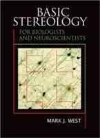 Stéréologie de base pour les biologistes et les neuroscientifiques - Basic Stereology for Biologists and Neuroscientists