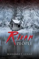 Le peuple de la rivière - River People