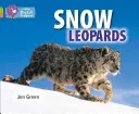 Léopards des neiges - Snow Leopards