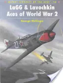 Lagg et Lavochkin, les as de la seconde guerre mondiale - Lagg & Lavochkin Aces of World War 2