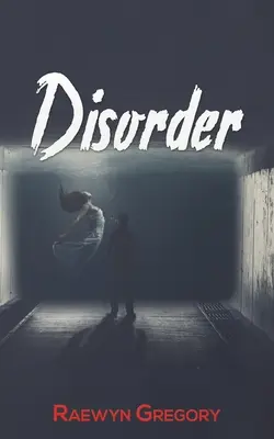 Le désordre - Disorder