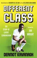 Different Class : L'histoire de Laurie Cunningham - Different Class : The Story of Laurie Cunningham