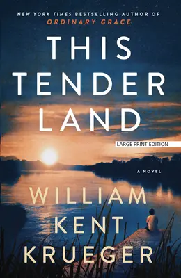 Cette terre tendre - This Tender Land