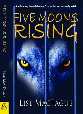 Cinq lunes qui se lèvent - Five Moons Rising