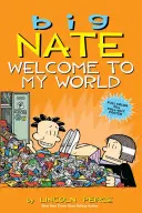 Big Nate : Bienvenue dans mon monde, 13 - Big Nate: Welcome to My World, 13