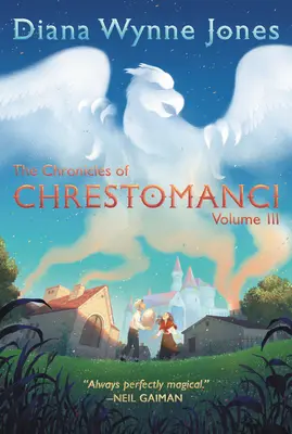 Les Chroniques de Chrestomanci, Vol. III - The Chronicles of Chrestomanci, Vol. III