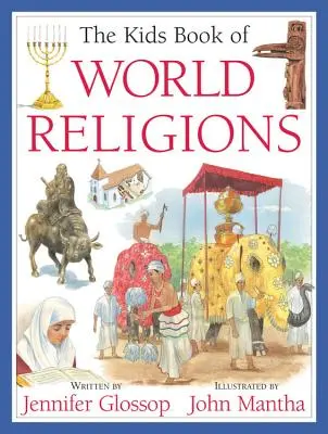 Le livre des enfants sur les religions du monde - The Kids Book of World Religions