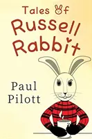 Les contes de Russell Rabbit - Tales Of Russell Rabbit