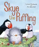 Le sourire de Clémentine L'aventure d'un bébé macareux - Skye the Puffling: A Baby Puffin's Adventure