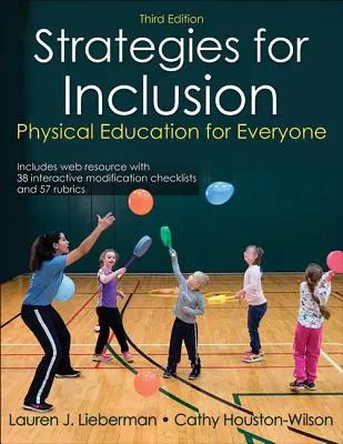 Stratégies d'inclusion : L'éducation physique pour tous - Strategies for Inclusion: Physical Education for Everyone