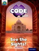 Projet X CODE Extra : Cahier violet, niveau 8 d'Oxford : Les merveilles du monde : Voir les curiosités ! - Project X CODE Extra: Purple Book Band, Oxford Level 8: Wonders of the World: See the Sights!