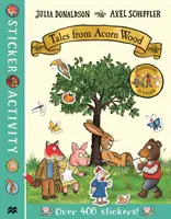 Livre d'autocollants « Histoires du bois de gland - Tales from Acorn Wood Sticker Book