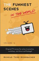 Les scènes les plus drôles du monde : Volume 2 - The Funniest Scenes in the World: Volume 2