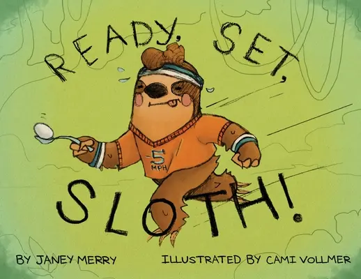 Prêt, partez, paresseux ! - Ready, Set, Sloth!