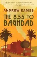 8.55 Vers Bagdad - 8.55 To Baghdad