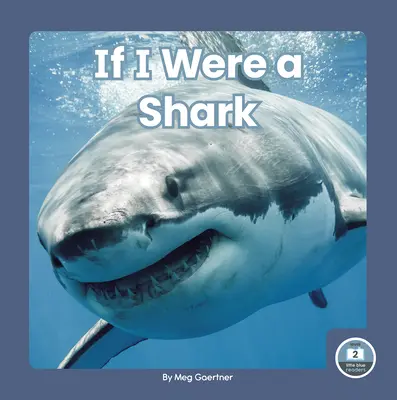 Si j'étais un requin - If I Were a Shark