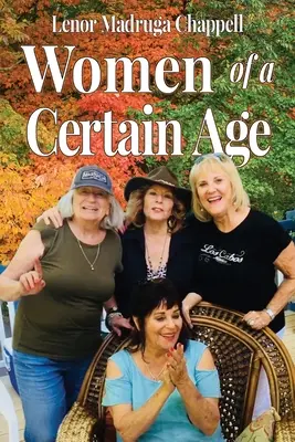 Femmes d'un certain âge - Women of a Certain Age