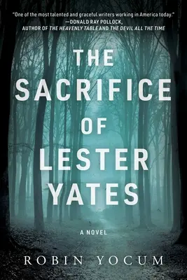 Le sacrifice de Lester Yates - The Sacrifice of Lester Yates