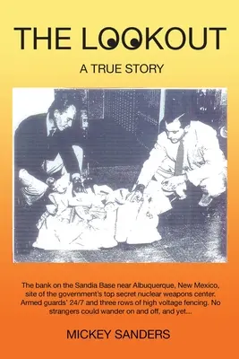 The Lookout : Une histoire vraie - The Lookout: A True Story