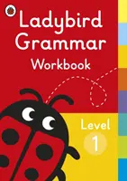 Ladybird Grammar Workbook Niveau 1 - Ladybird Grammar Workbook Level 1