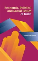 Questions économiques, politiques et sociales de l'Inde - Economic, Political and Social Issues of India