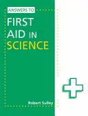 Réponses aux premiers secours en sciences - Answers to First Aid in Science