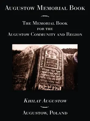 Livre commémoratif d'Augustow - Augustow Memorial Book