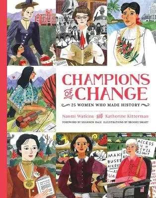 Champions du changement : 25 femmes qui ont marqué l'histoire - Champions of Change: 25 Women Who Made History