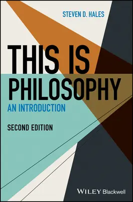 Ceci est de la philosophie : Une introduction - This Is Philosophy: An Introduction