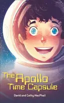 Reading Planet - La capsule temporelle d'Apollo - Niveau 7 : Fiction (Saturn) - Reading Planet - The Apollo Time Capsule - Level 7: Fiction (Saturn)