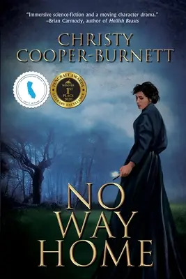 No Way Home : Un roman d'aventure et de survie dans le temps - No Way Home: A Time Travel Novel of Adventure and Survival