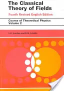 La théorie classique des champs : Volume 2 - The Classical Theory of Fields: Volume 2