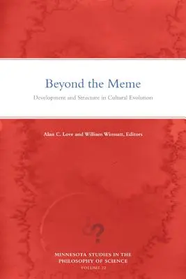 Au-delà du mème, 22 : Développement et structure dans l'évolution culturelle - Beyond the Meme, 22: Development and Structure in Cultural Evolution