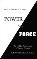 Pouvoir et force - Power vs. Force