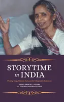 L'heure du conte en Inde : Chants de mariage, contes victoriens et expérience ethnographique - Storytime in India: Wedding Songs, Victorian Tales, and the Ethnographic Experience