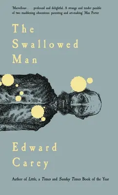 L'homme avalé - The Swallowed Man