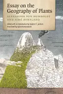 Essai sur la géographie des plantes - Essay on the Geography of Plants