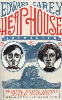 Heap House - le premier volet de la trilogie Iremonger, très originale, de l'auteur du livre de l'année du Times, Little - Heap House - the first in the wildly original Iremonger trilogy from the author of Times book of the year Little