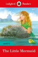 La petite sirène - Ladybird Readers Level 4 - Little Mermaid - Ladybird Readers Level 4
