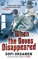 Quand les colombes ont disparu - When the Doves Disappeared